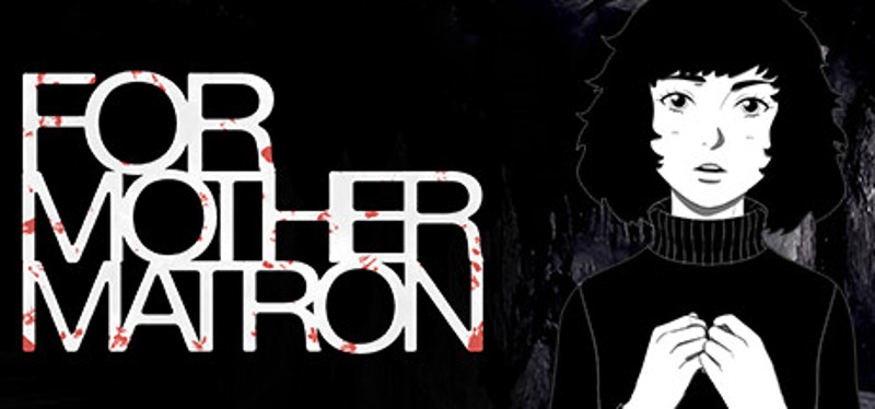 For Mother Matron Game Cover