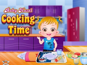 Baby Hazel Cooking Time Image