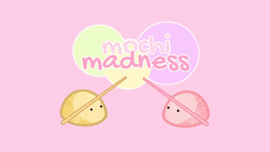 Mochi Madness Image