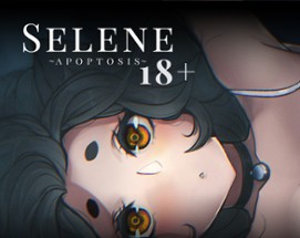 Selene ~Apoptosis~ 18+ EDITION Image