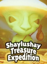 Shaylushay Treasure Expedition Image