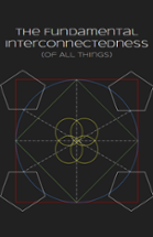 The Fundamental Interconnectedness (Of All Things) Image