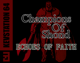 Champions of Shond: Echoes of Faith Image
