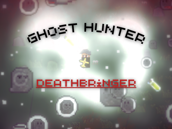 Ghost Hunter: Deathbringer Game Cover