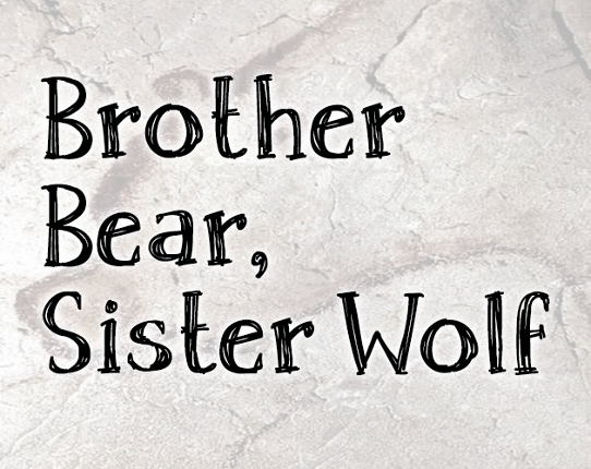 Brother Bear, Sister Wolf Game Cover