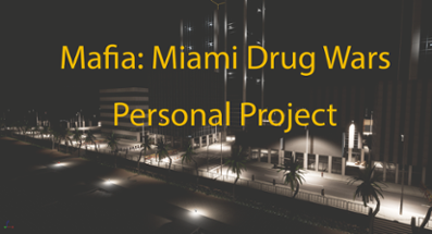 Mafia: Miami Drug Wars Level Design Image