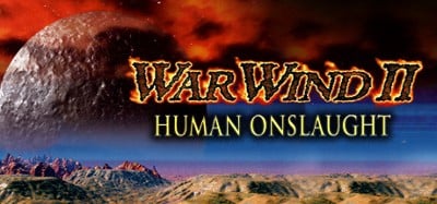 War Wind II: Human Onslaught Image