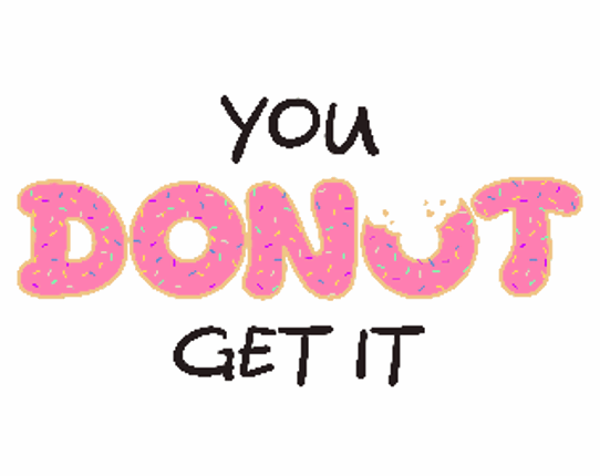 You Donut Get It Game Cover