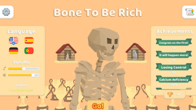 Bone To Be Rich Image