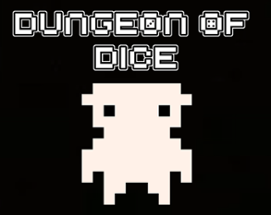 Dungeon Of Dice Image