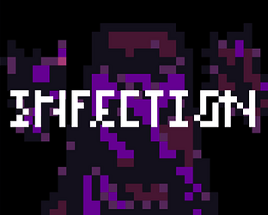 Infection: 1.0.6 ~ The Albiot Team Image