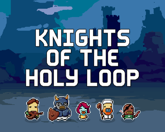 Knights of the Holy Loop Game Cover