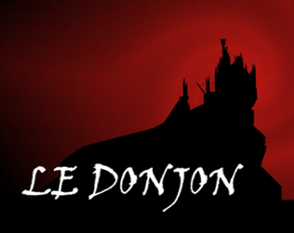 Le Donjon Image