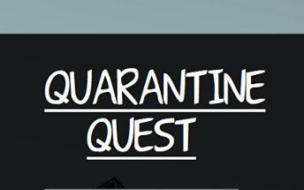 Quarantine Quest Image