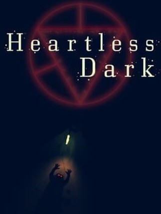 Heartless Dark Game Cover