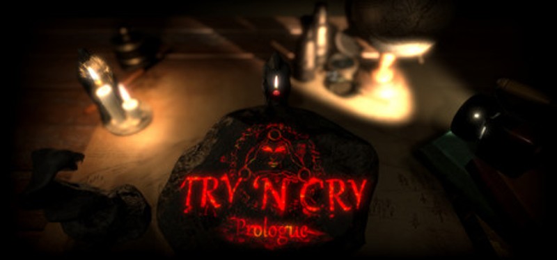 Try 'n Cry: Prologue Game Cover