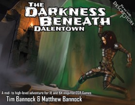 DD-01 The Darkness Beneath Dalentown for DeScriptors RPG Image