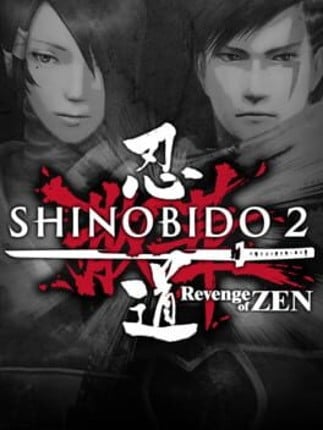 Shinobido 2: Revenge of Zen Game Cover