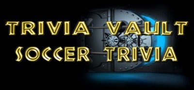 Trivia Vault: Soccer Trivia Image