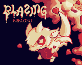 Blazing Breakout Image