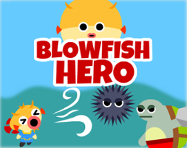 Blowfish Hero Image