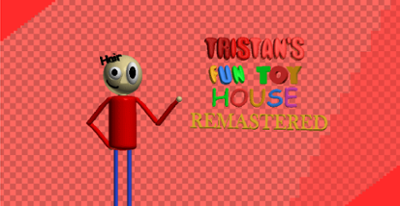 Tristan's Fun Toy House Remastered Image