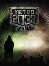 Metro 2033: Wars Image