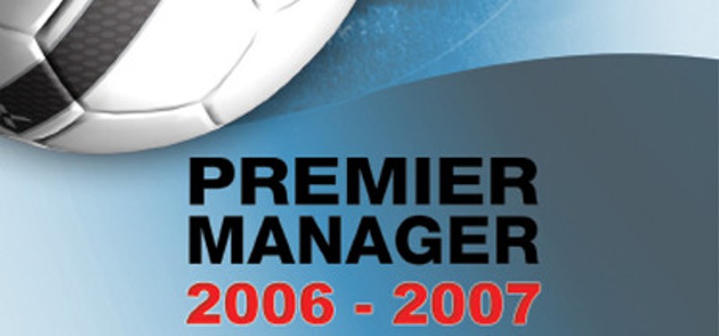 Premier Manager 06/07 Game Cover