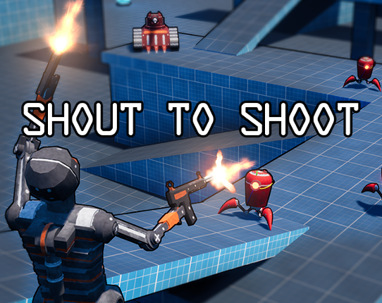 Shout To Shoot Game Cover