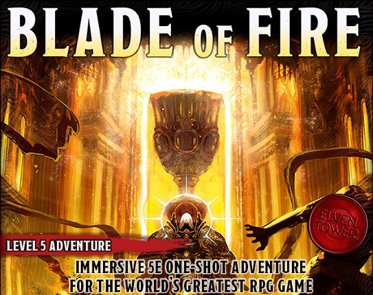 Blade of Fire - Level-5 D&D Adventure Game Cover