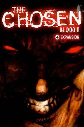 Blood II: The Chosen + Expansion Game Cover
