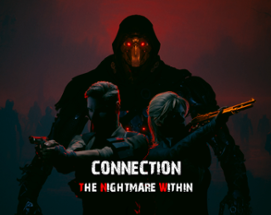 Connection: The Nightmare Within Image