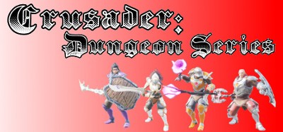 Crusader: Dungeon Series Image