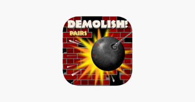 Demolish! Pairs Image