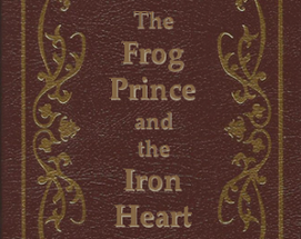 The Frog Prince and the Iron Heart Image