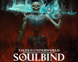 Soulbind: Tales Of The Underworld Image