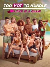 Too Hot to Handle: Love is a Game Image