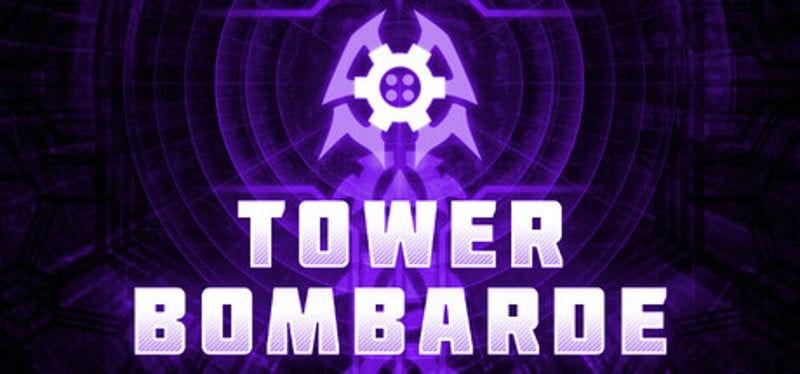 Tower Bombarde Game Cover