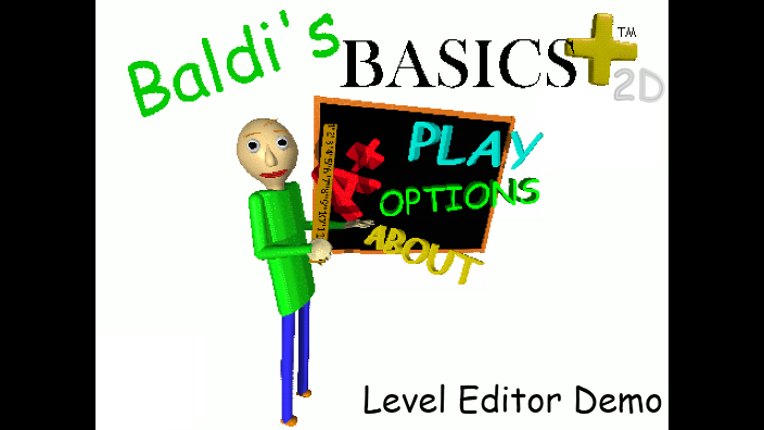 Baldi's Basics Plus 2D 2.0 (Level Editor Demo) Game Cover