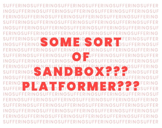 Some Sort of Sandbox Platformer Game Cover
