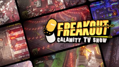 Freakout: Calamity TV Show Image