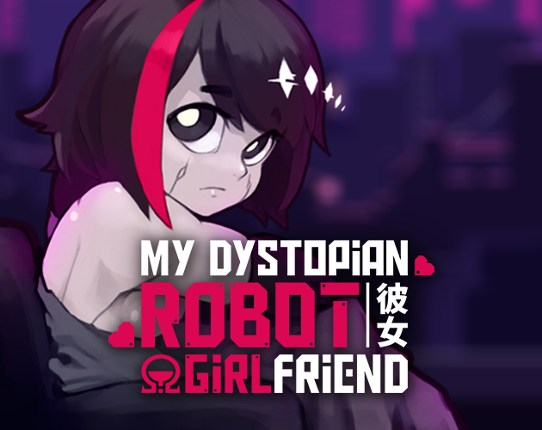 !Ω Factorial Omega: My Dystopian Robot Girlfriend Game Cover
