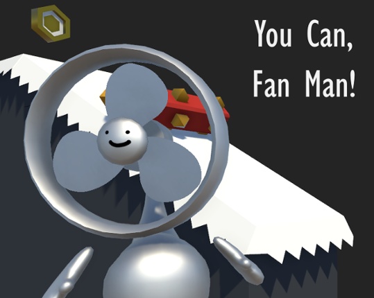 You Can, Fan Man! Game Cover