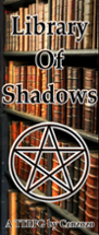 Library of Shadows Image