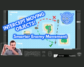 Intercept Moving Objects! Smarter Enemy Movement Tutorial Image