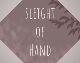 Sleight of Hand Image