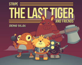 Stripe: The Last Tiger MV Image