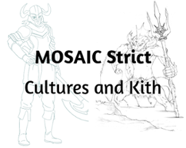 MOSAIC Strict Cultures and Kith Image