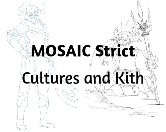 MOSAIC Strict Cultures and Kith Game Cover