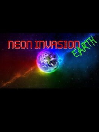 Neon Invasion Earth Game Cover